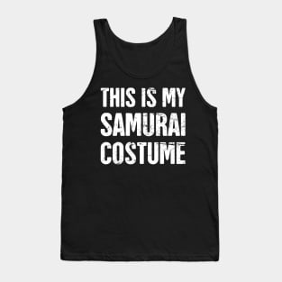 This Is My Samurai Costume | Halloween Costume Party Tank Top